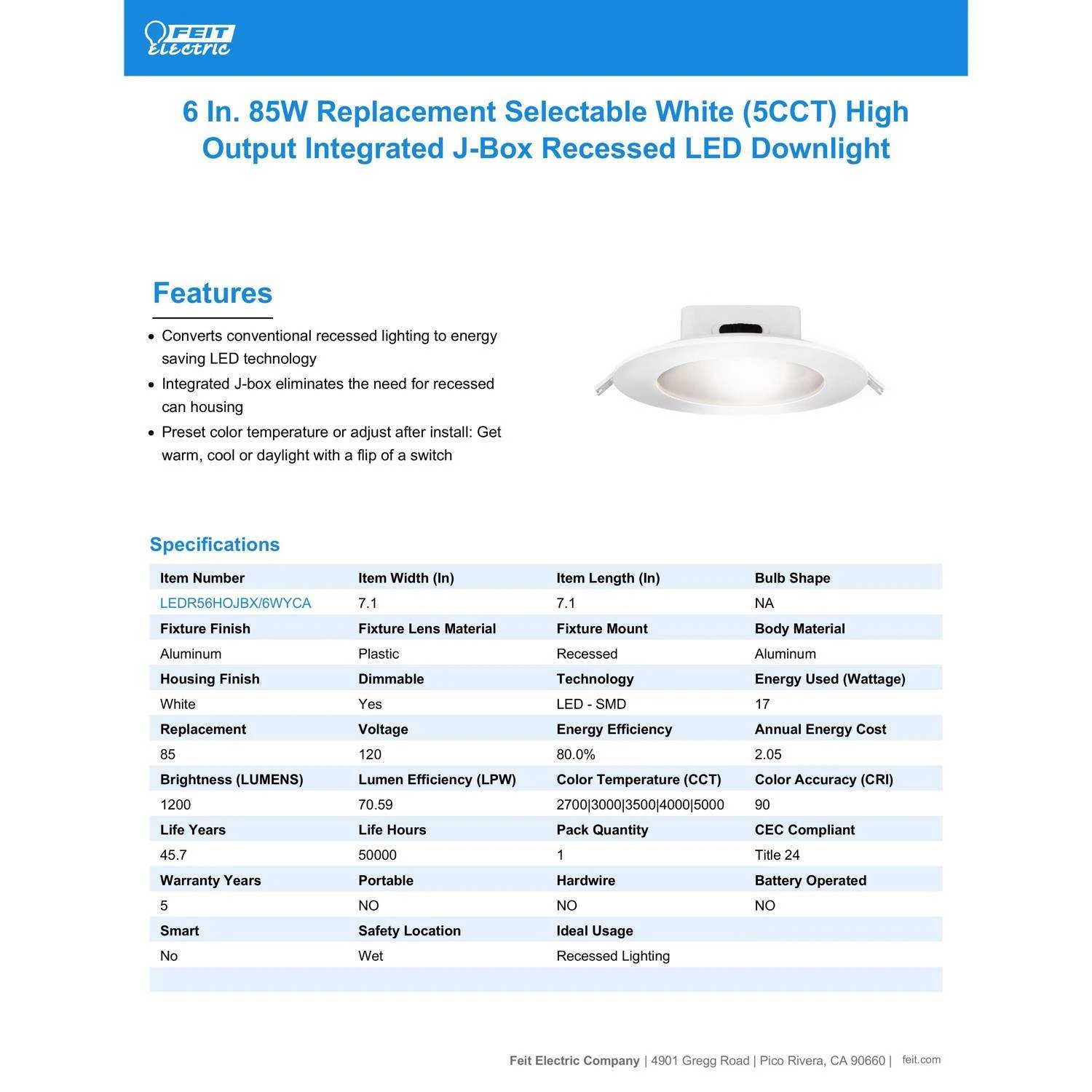 Feit White 6 In. W Aluminum LED Canless Recessed Downlight 85 W 7 Feit White 6 In. W Aluminum LED Canless Recessed Downlight 85 W - Image 7